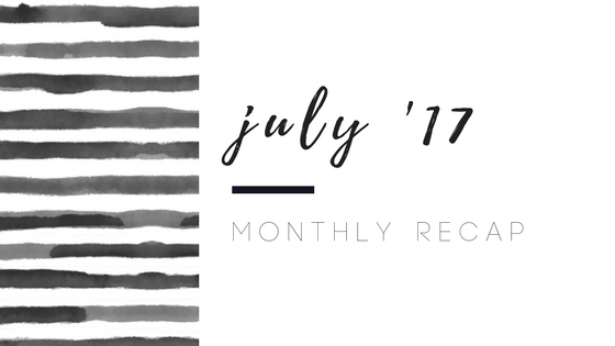 let’s review – july.